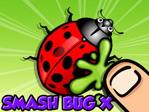 Smash Bugs X online game