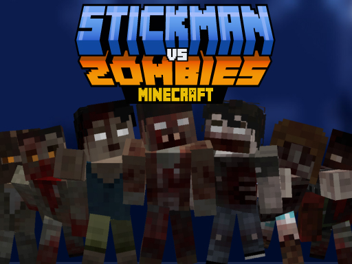 Stickman vs Zombies Minecraft online game