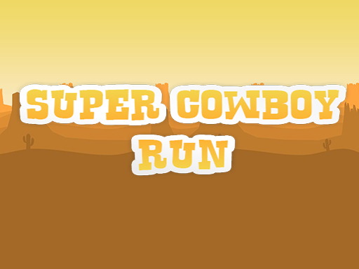 Super Cowboy Run online game