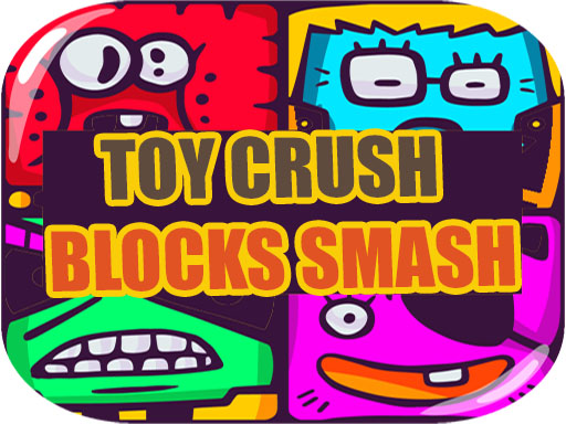 Toy Crush Blocks Smash online game