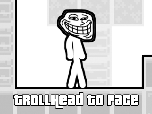 TrollHead to Face online game