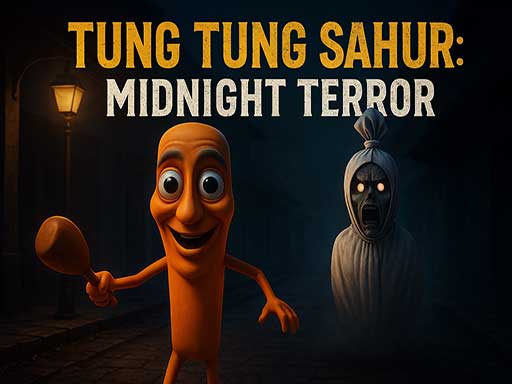 Tung Tung Sahur Midnight Terror online Adventure game