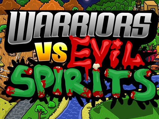 Warriors VS Evil Sipirits online game